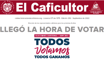 PERIÓDICO EL CAFICULTOR, ESPECIAL ELECCIONES CAFETERAS, EN CIRCULACIÓN