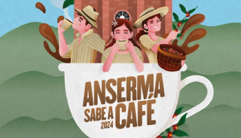 CALIDAD – 2° FESTIVAL ANSERMA A CAFÉ ESTE VIERNES Y SÁBADO, DE TODO COMO EN BOTICA PARA CONOCER AÚN MÁS DE CAFÉ Y QUERER MÁS A LA CAFICULTURA