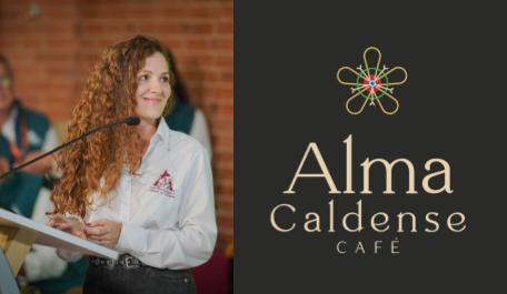 DIRECTORA EJECUTIVA DEL COMITÉ DE CAFETEROS DE CALDAS PRESENTÓ LA PRÓXIMA MARCA DE CAFÉ DEL DEPARTAMENTO: ALMA CALDENSE CAFÉ